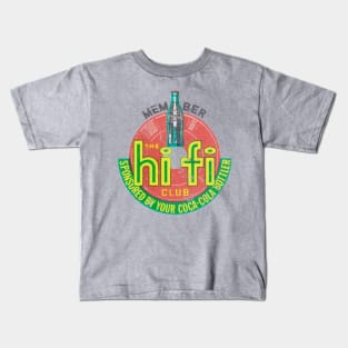 cola hi fi  club Kids T-Shirt